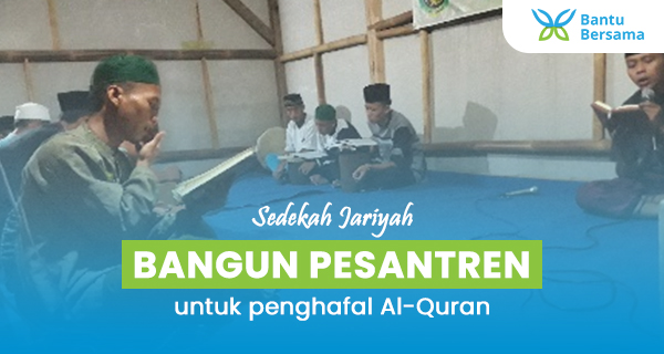 Pembangunan Pesantren Penghafal Al Qur An PP Tahsinul Qur An At Tahiyat