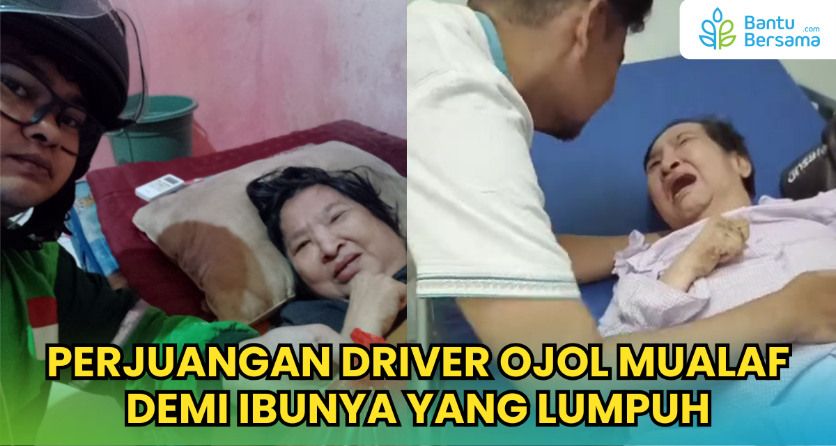 Perjuangan Driver Ojol Mualaf Demi Ibunya Yang Lumpuh