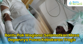 Bantu Bapak Wagiono Korban Kebakaran