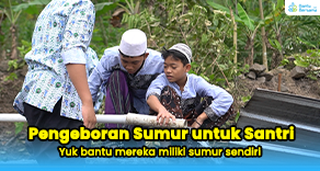 Wakaf Sumur Bor Untuk Santri Nur Futuhiyah